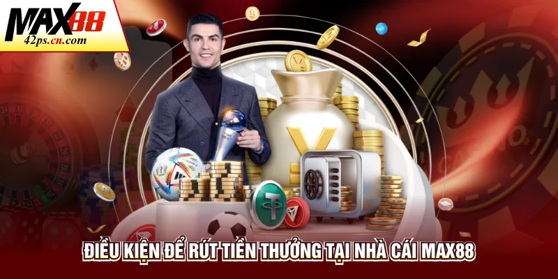 Rút Tiền Tại Max88 Hướng Dẫn Chi Tiết Và An Toàn Nhất - to66.baby