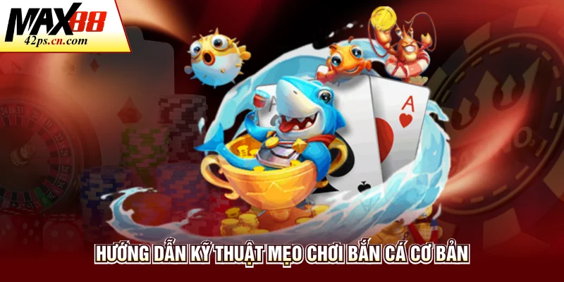 Bắn Cá Max88 - Sảnh Giải Trí Đổi Thưởng Đẳng Cấp Trực Tuyến - to66.baby