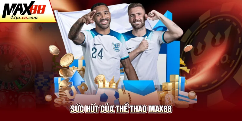 Thể Thao Max88- Cược Nhanh Với Hàng Nghìn Kèo Hấp Dẫn - to66.baby