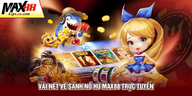 Nổ Hũ Max88 - Danh Mục Cá Cược Với Nhiều Chủ Đề Hấp Dẫn - to66.baby